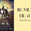 237: All For One - Movies First with Alex First & Chris Coleman Episode 235