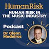 Multi-million selling Singer Songwriter Dr Glenn Medeiros on Human Risk in the Music Industry