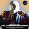 The Aeropryme Interview.