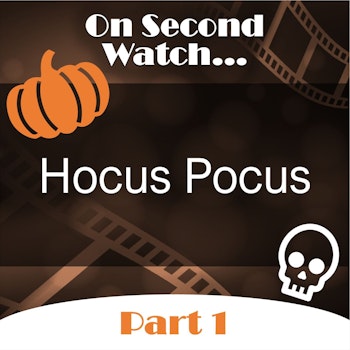 Hocus Pocus (1993) - Part 1, Nostalgia Review + More Halloween Fun!