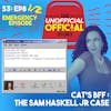 Special Episode Cat's BFF The Sam Haskell Jr Case