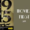 368: 1945 - Movies First with Alex First