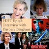 Ep 98: Interview w/Barbara Bingham from 