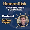 Jérôme Tagger on Preventable Surprises - effecting change through influence