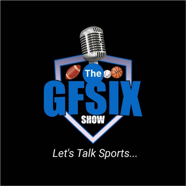 The GFsix Show 