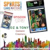 Ep.173 w/ Oz & Tony from Cousin Collectibles