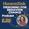 Dr Amy Bucher on using design to help change behaviour