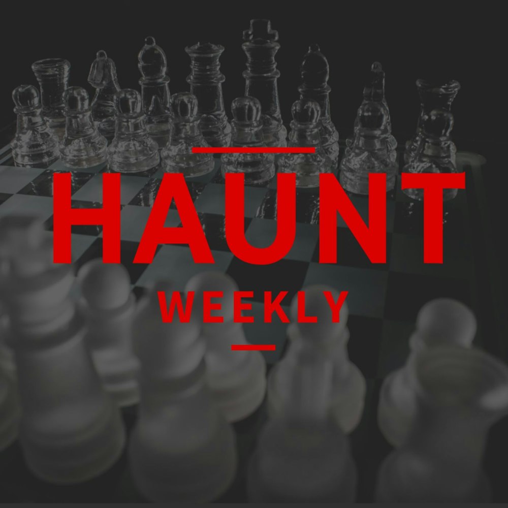 [Haunt Weekly] Episode 195 - Haunt Scare Tactics
