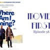 60: Where Am I Going (Italian) - Movies First with Alex First & Chris Coleman