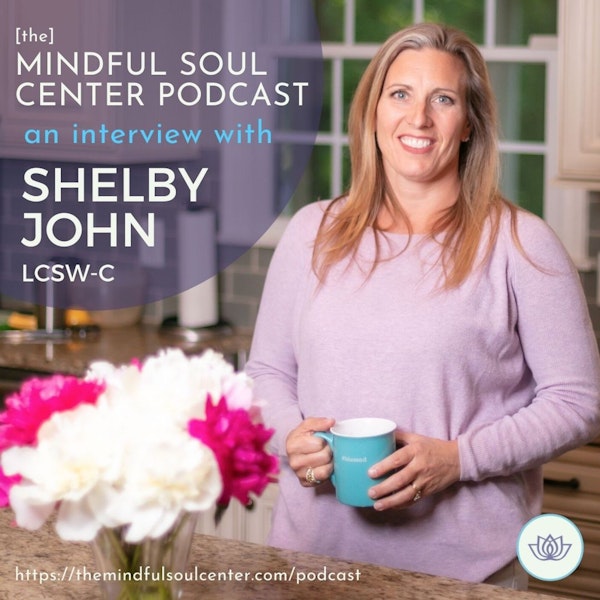 EMDR & Anxiety: An interview with Shelby John Part One