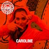 Interview with CAROLINE