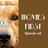 180: A Dog's Purpose - Movies First with Alex First Episode 178