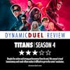 Titans Season 4 Review