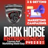 EP 389 3 Money Generating Campaigns You Need Right Now
