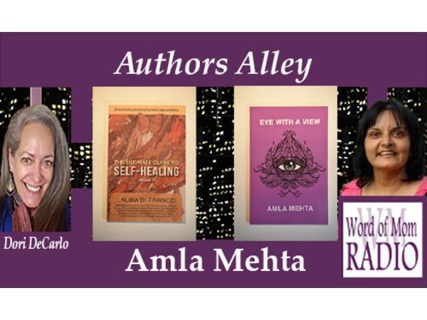 Come Hear Why Amla Mehta Inspires on Word of Mom Radio