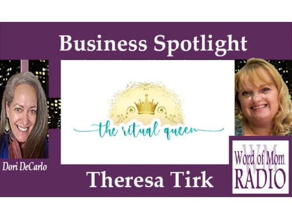 The Ritual Queen Theresa Tirk on Healthy Habits on Word of Mom Radio