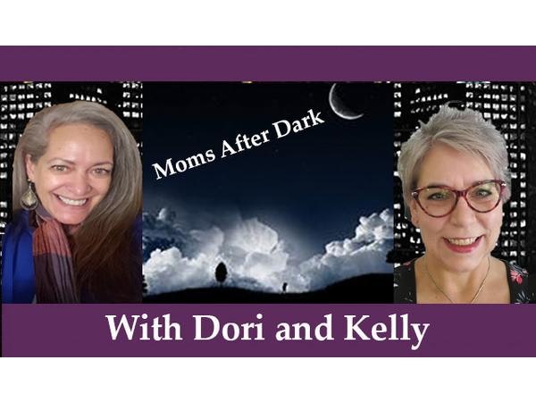 Dori DeCarlo and Kelly Karius, Talking Politics and More on Moms After Dark