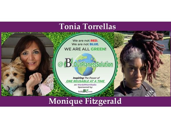 Monique Fitzgerald Joins Tonia Torrellas on B~Our Planets Solution on WoMRadio