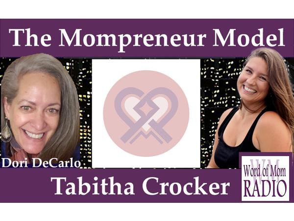 Present Profitable Mom Tabitha Crocker on The Mompreneur Model on WoMRadio