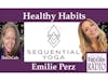 Emilie Perz on Healthy Habits, Sponsored by Altwell, on Word of Mom Radio