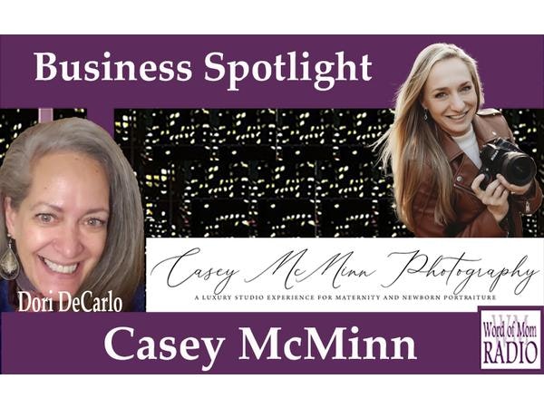 Maternity Photographer Casey McMinn Shines in The Business Spotlight on WoMRadio