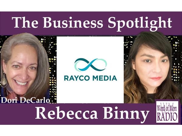 RayCo Media Co-Founder Rebecca Binny on The Business Spotlight on WoMRadio