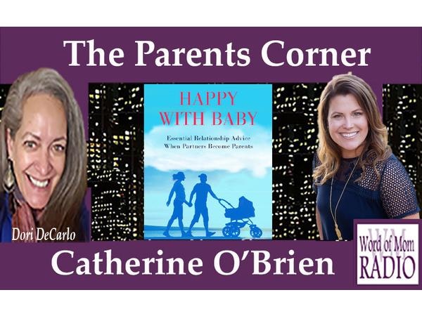 Happy With Baby Founder Catherine O'Brien on The Parents Corner on WoMRadio