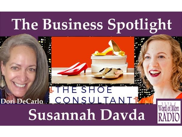 Susannah Davda The Shoe Consultant on The Mompreneur Model on Word of Mom Radio