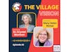 Mary Helen Richer on The Village Vision with Dr. Crystal Morrison on WoMRadio