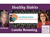Dr. Loretta Graziano Breuning on Healthy Habits on Word of Mom Radio