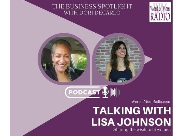 Been There Got Out Co-Founder Lisa Johnson on The Business Spotlight on WoMRadio