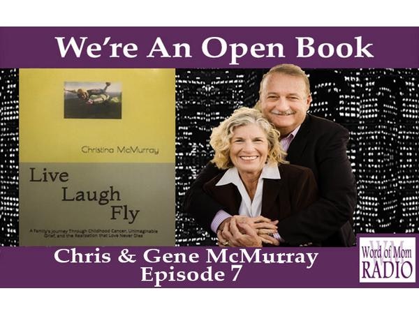 Chris and Gene McMurray with Episode 7 of We're An Open Book on Word of Mom