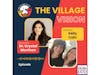 Kelly Cain Joins Dr. Crystal Morrison on The Village Vision Podcast on WoMRadio
