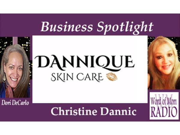 Christine Dannic Shares Dannique Skin Care in the Business Spotlight