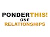 PonderThis! Relationships