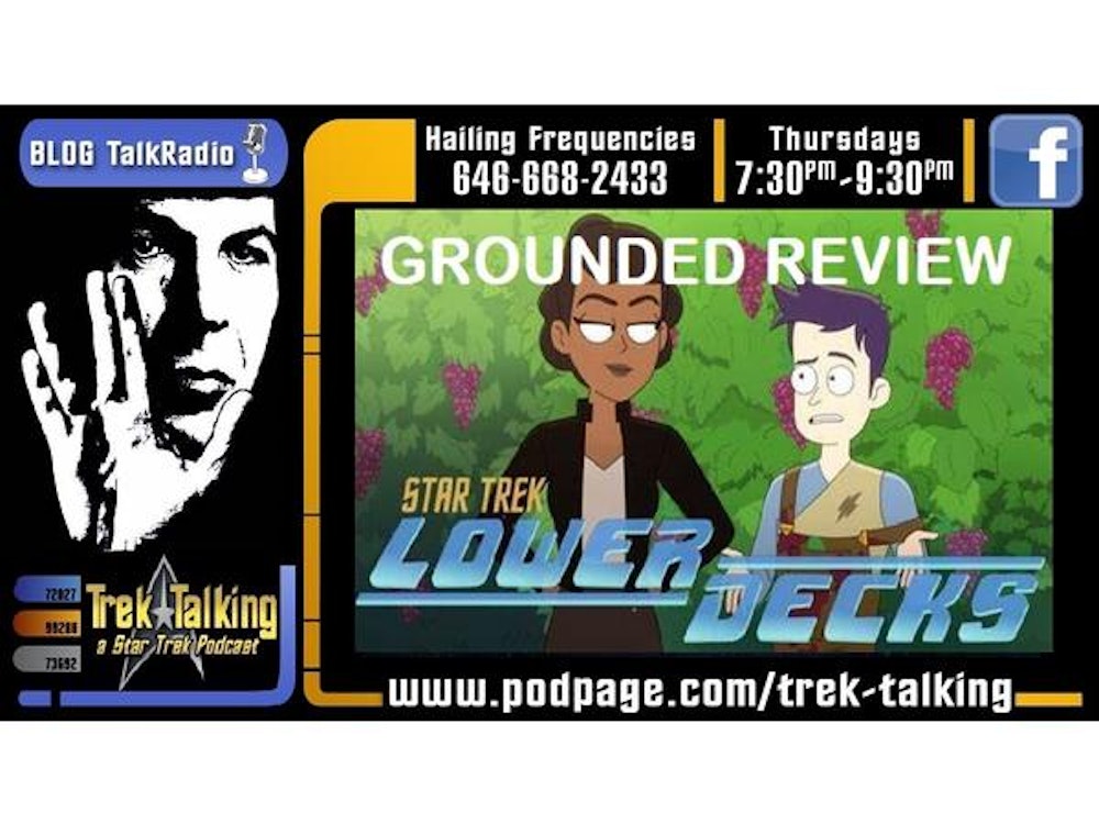 Star Trek Lower Decks - Season 3 premiere, Grounded review/discussion