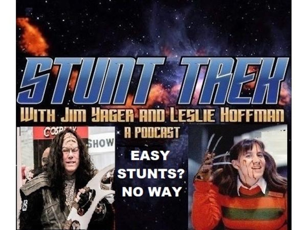 STUNT TREK with Uncle Jim and THE Leslie Hoffman - Easy Stunts, no way.