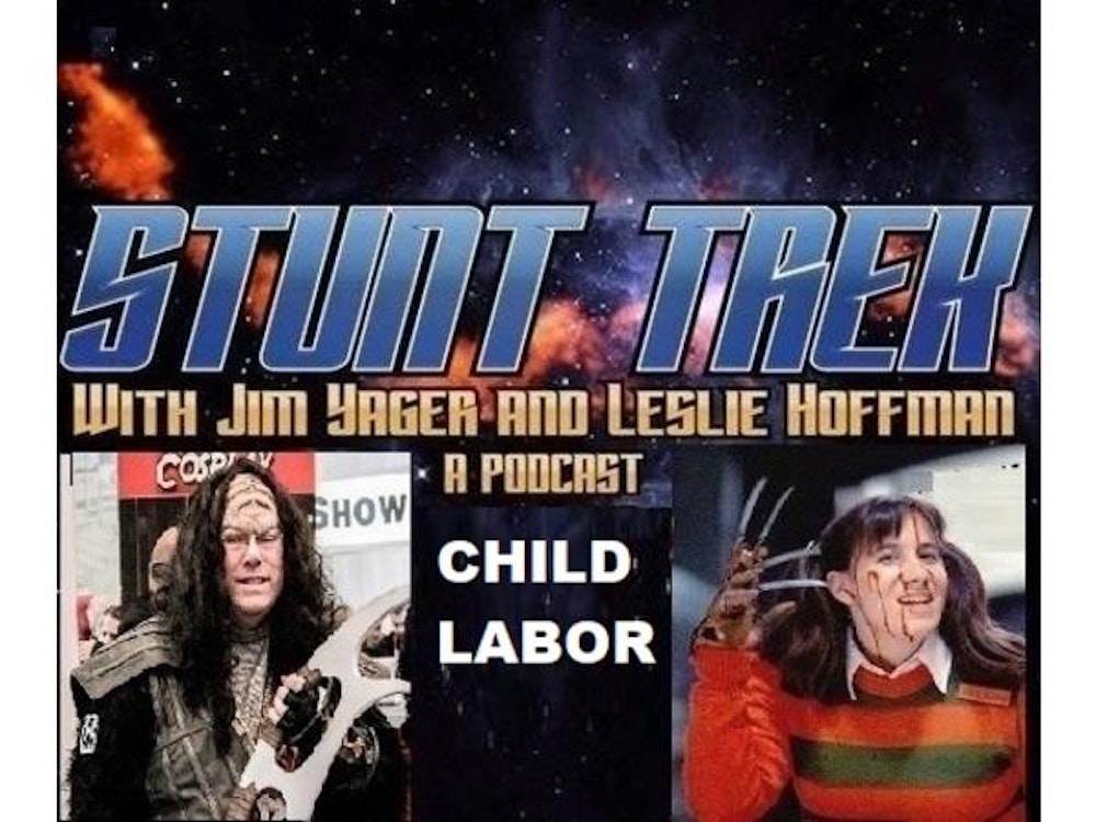 Stunt Trek with Uncle Jim & Leslie Hoffman - Child Labor