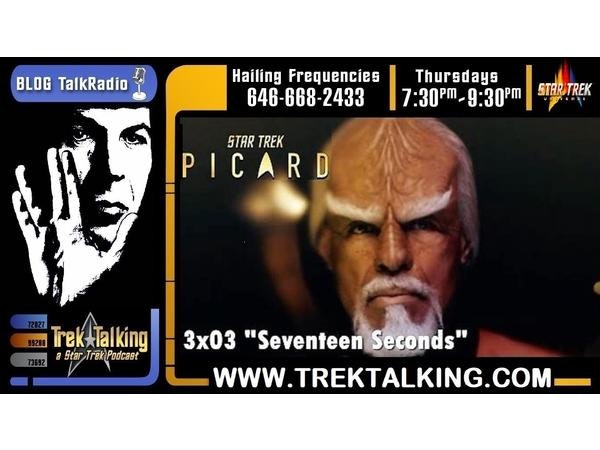 EPISODE 519- Star Trek Picard- Seventeen Seconds review
