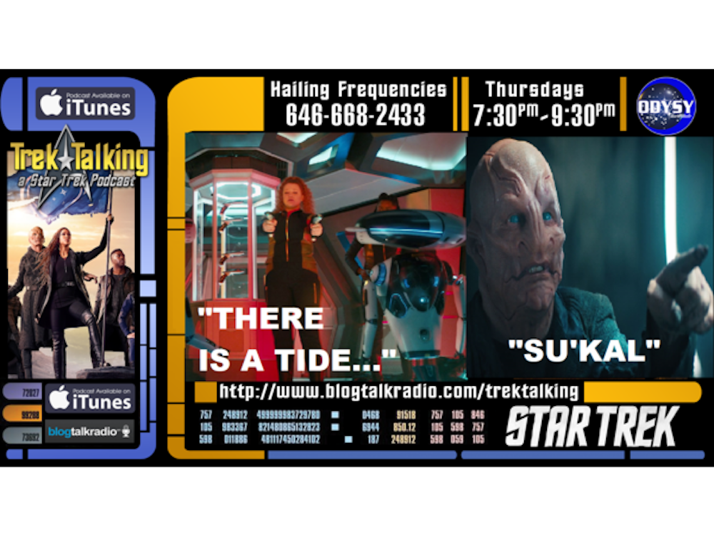STAR TREK Discovery Episode  11- SU'KAL  &  Episode 12- THERE IS A TIDE...
