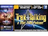 EPISODE 376 - Star Trek Prodigy - Lost & Found,  DAN REYNOLDS fan film producer