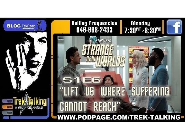 STAR TREK: SNW- LIFT US WHERE SUFFERING CANNOT REACH  Review