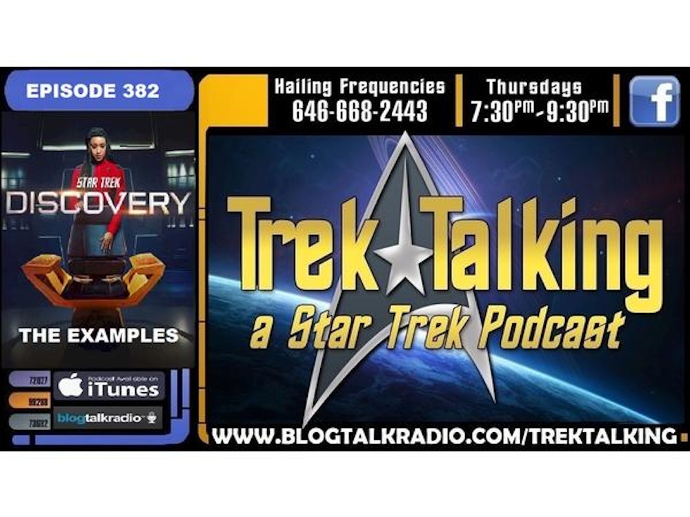 EPISODE 382- DISCOVERY -THE EXAMPLES Review, ANDY BRAY Checkin' in with Chekov