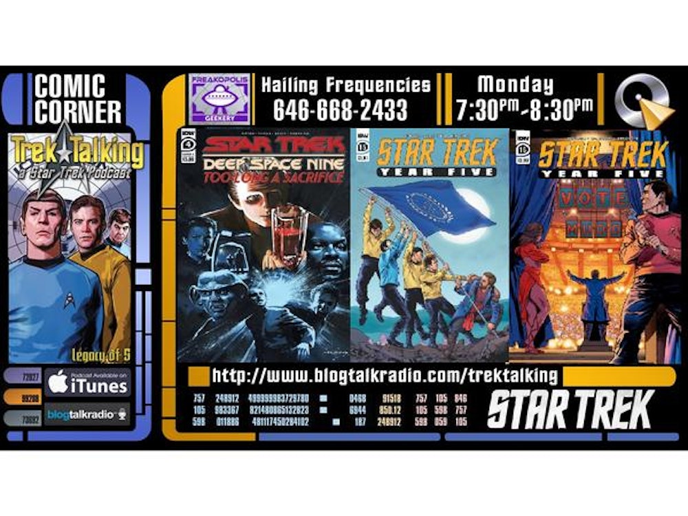 Comic Corner- DS9 Too Long a Sacrifice #4 &  Star Trek Year Five #15 and #16
