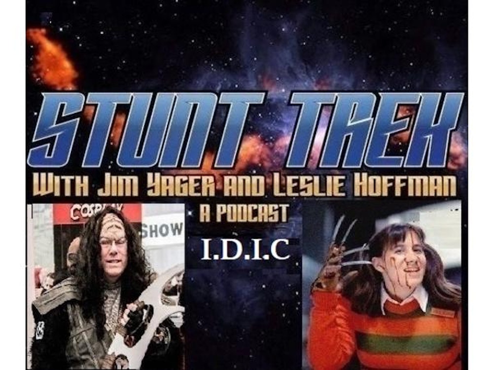 Stunt Trek w/ Uncle Jim & Leslie Hoffman - IDIC