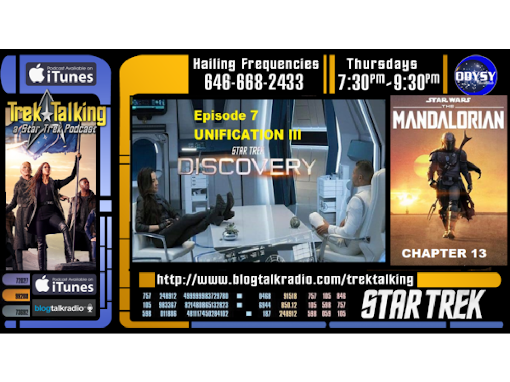 Discovery episode #7 - Unification III, The Mandalorian Chapter 13