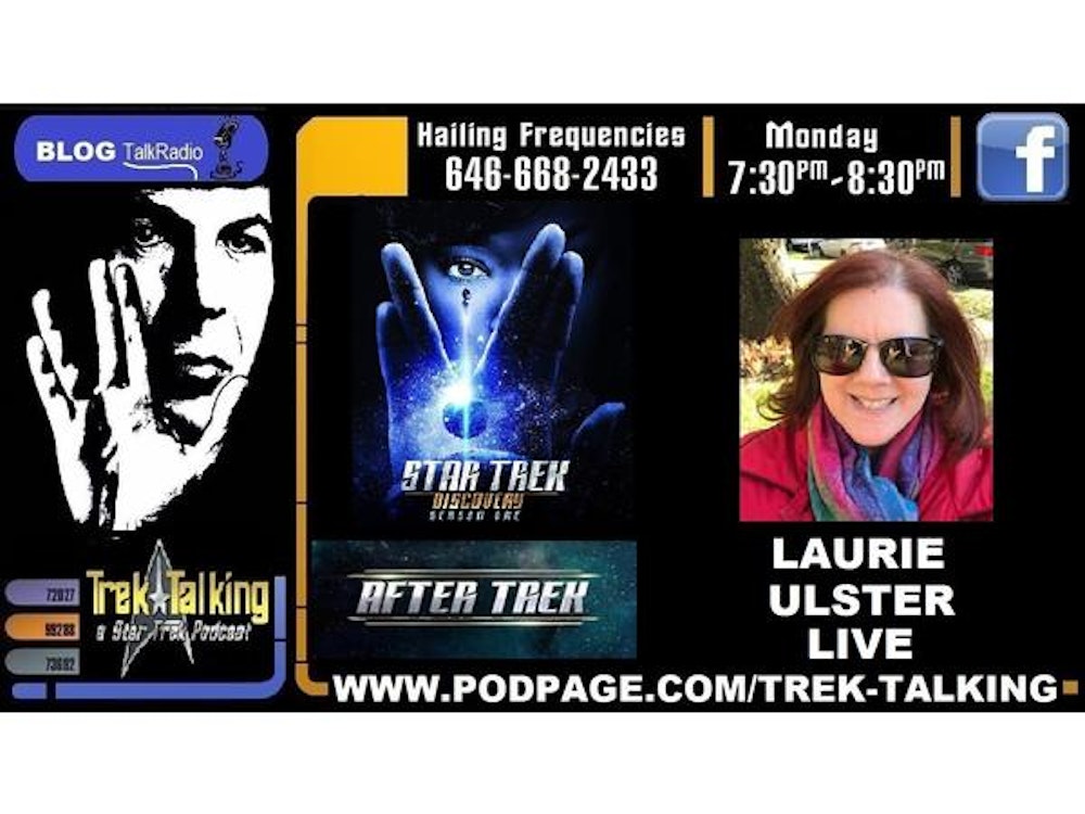 LAURIE ULSTER joins us to discuss Discovery season 1, After Trek and podcasting