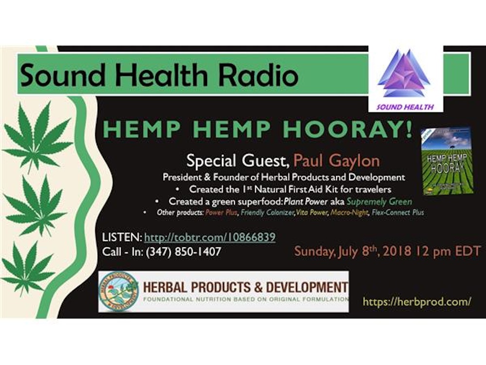 Hemp Hemp Hooray with Sound Health Radio & Paul Gaylon