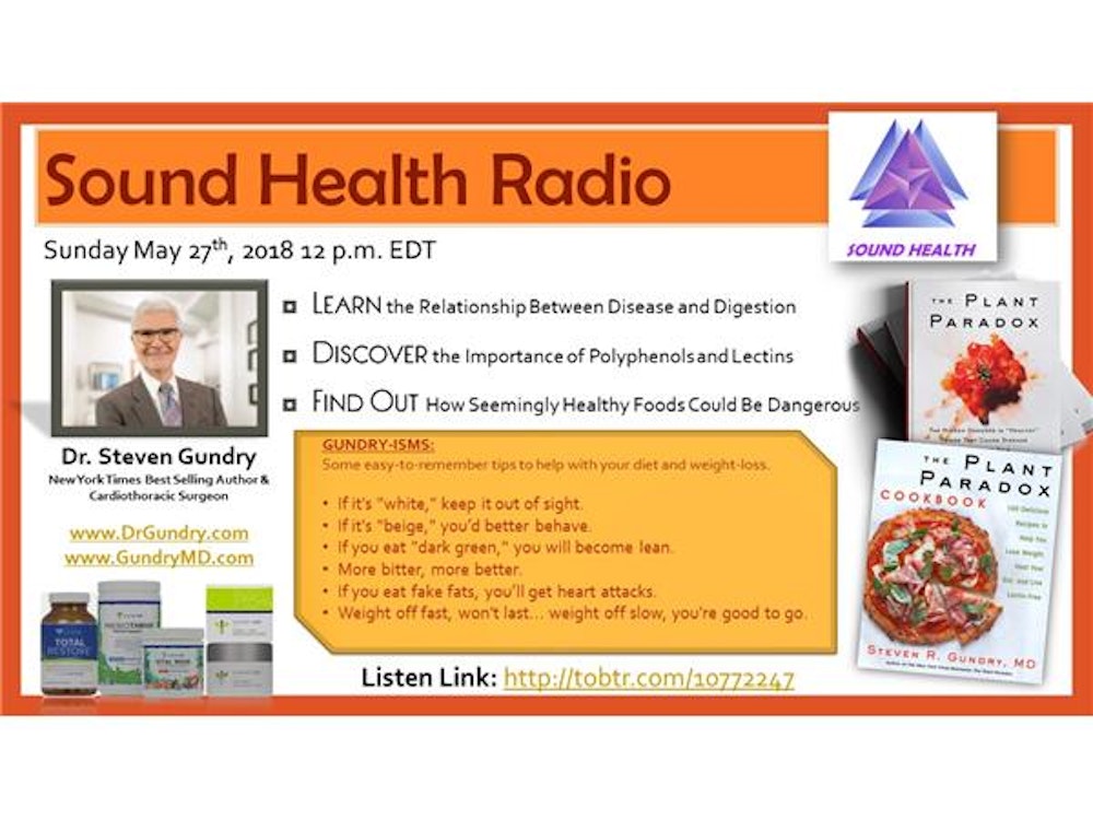 Sound Health Radio with Dr. Steven Gundry