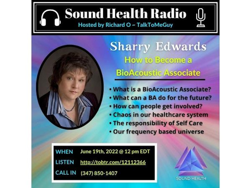 How to become a BioAcoustic Associate with Sharry Edwards